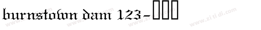 burnstown dam 123字体转换